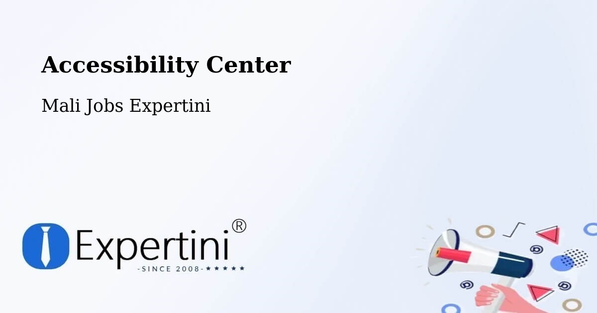 Accessibility Statement – Mali - Mali Jobs Expertini