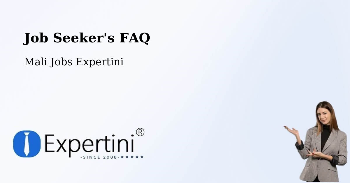 Employer FAQ – Mali - Mali Jobs Expertini