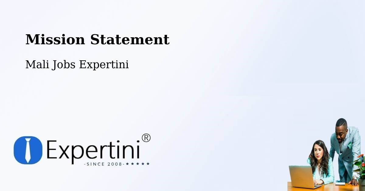 Corporate Mission – Mali - Mali Jobs Expertini