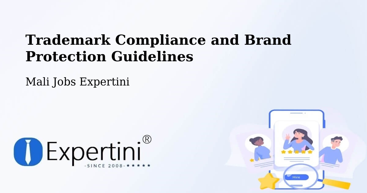 Trademark & Brand Protection Guidelines – Mali - Mali Jobs Expertini